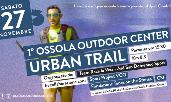 Crevoladossola (VB) – 1° Ossola Outdoor Center Urban Trail – Sabato 27 novembre 2021