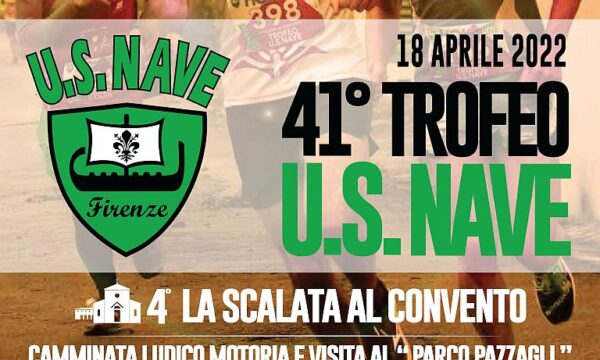 Firenze (Fi) – 41° Trofeo U.S. Nave – 4° Scalata al Convento – lunedì 18 aprile 2022