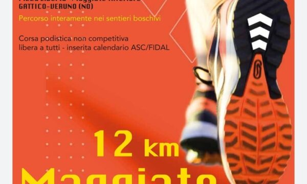 Maggiate Inferiore – Gattico – Veruno (NO) – Maggiate Run – domenica 12 giugno 2022