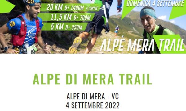 Alpe di Mera (VC) – Alpe di Mera Trail – domenica 4 settembre 2022