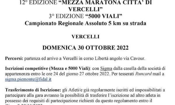Vercelli (VC) – 12° Mezza Maratona Città di Vercelli – 3° 5000 Viali – domenica 30 ottobre 2022