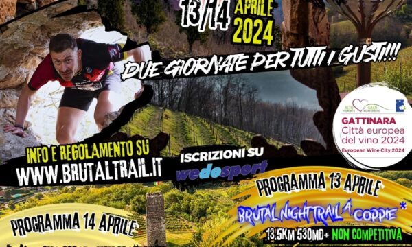 Gattinara (VC) – Brutal Trail – sabato e domenica 13/14 aprile 2024