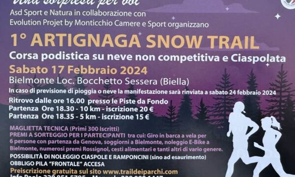 Bielmonte località Sessera (BI) – Artignaga Snow Trail – sabato 17 febbraio 2024